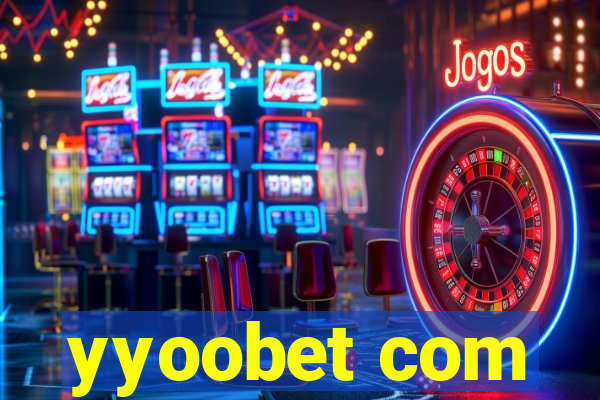 yyoobet com